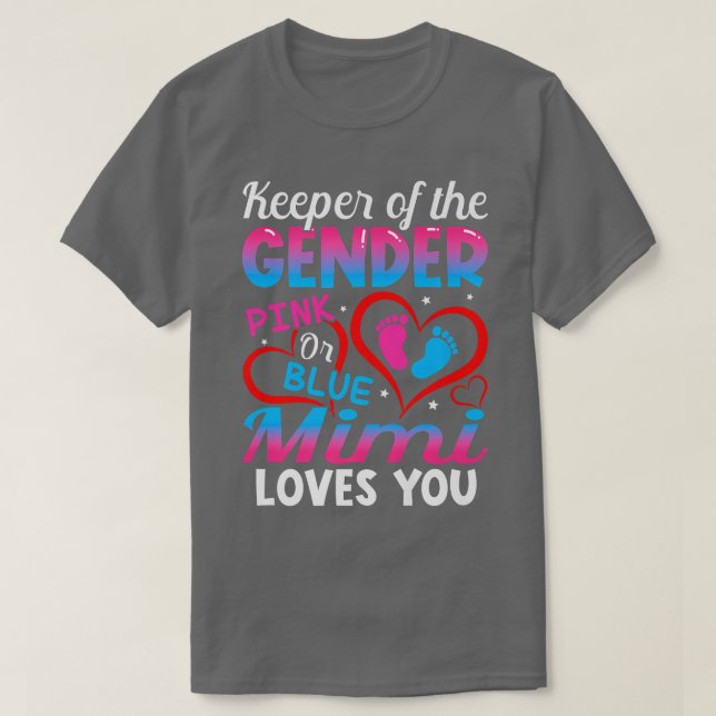 Funny Pink Or Blue Mimi Loves You Gender Reveal Cu T-Shirt (Design Front)