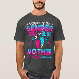 Funny Pink Or Blue Mother Loves You Gender Reveal T-Shirt