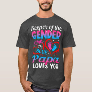 Funny Pink Or Blue Papa Loves You Gender Reveal Cu T-Shirt