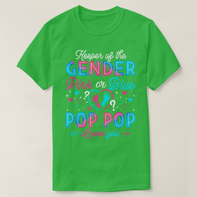 Funny Pink Or Blue Pop Pop Loves You Gender Reveal T-Shirt (Design Front)