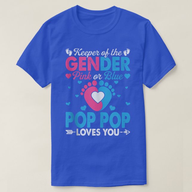 Funny Pink Or Blue Pop Pop Loves You Gender Reveal T-Shirt (Design Front)