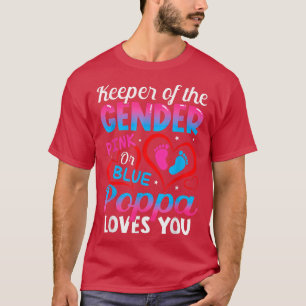 Funny Pink Or Blue Poppa Loves You Gender Reveal C T-Shirt