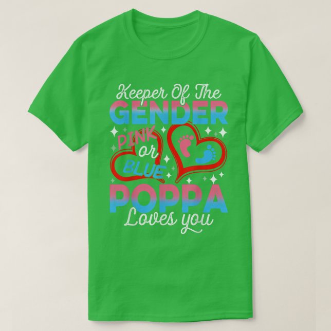 Funny Pink Or Blue Poppa Loves You Gender Reveal C T-Shirt (Design Front)