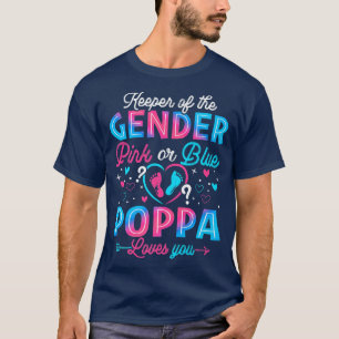 Funny Pink Or Blue Poppa Loves You Gender Reveal C T-Shirt