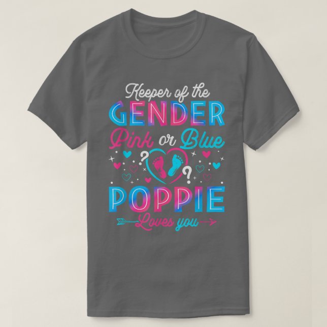 Funny Pink Or Blue Poppie Loves You Gender Reveal  T-Shirt (Design Front)