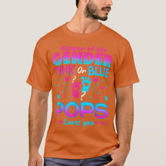 Funny Pink Or Blue Pops Loves You Gender Reveal Cu T-Shirt