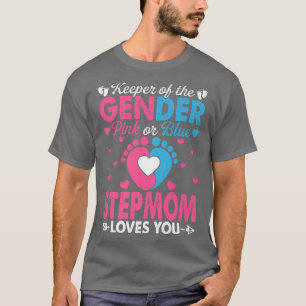 Funny Pink Or Blue Stepmom Loves You Gender Reveal T-Shirt