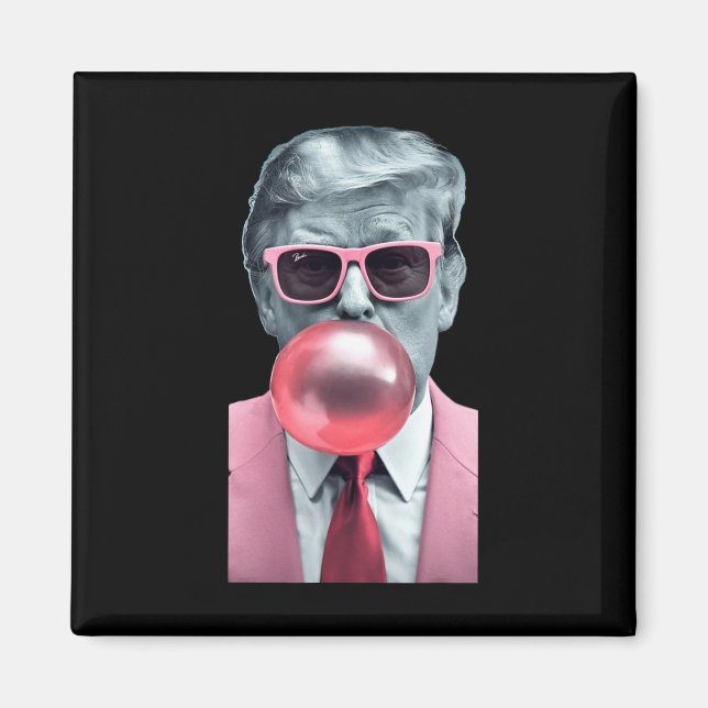 Funny Pink Trump Bubble Gum Yum Tee  Magnet (Front)
