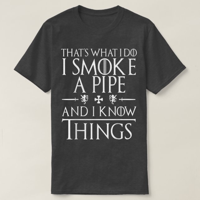 Funny Pipe Smoking T Shirts Gifts  (Design Front)