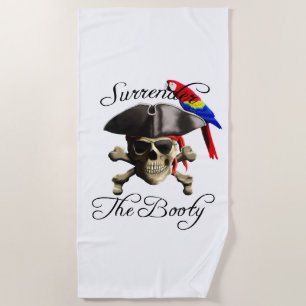 Funny Pirate Surrender The Booty Beach Towel