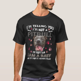 Funny Pitbull Baby Tee Dog Mum Mother Pittie Dogs