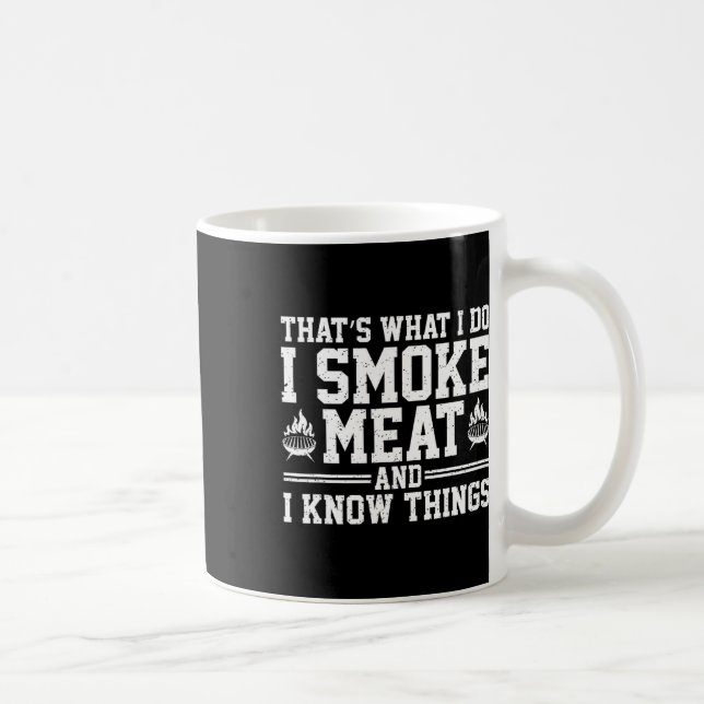 Funny Pitmaster I Smoke Meat Bbq Smoker Grill Gril Coffee Mug (Right)