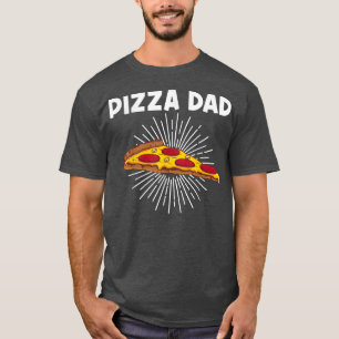 Funny Pizza Art For Dad Father Men Italian Pizza S T-Shirt