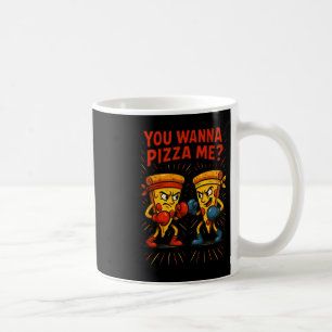 Funny Pizza Boxing Meme – You Wanna Pizza Me Coffee Mug