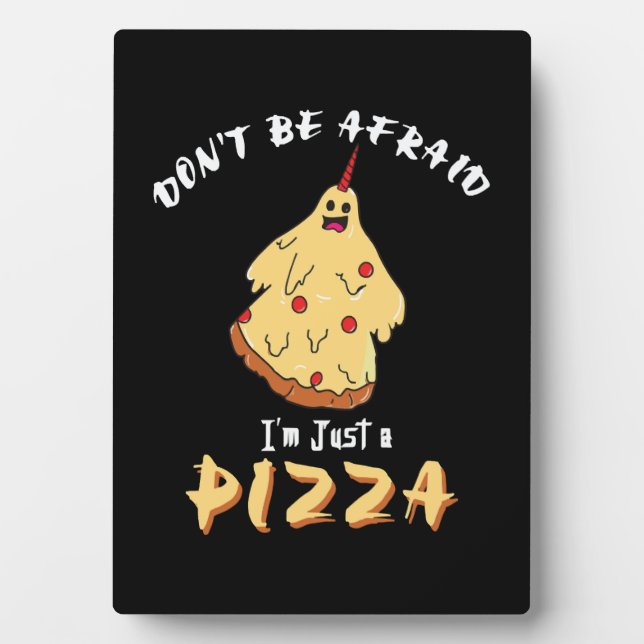 Funny Pizza Costume Halloween Party Plaque (Front)