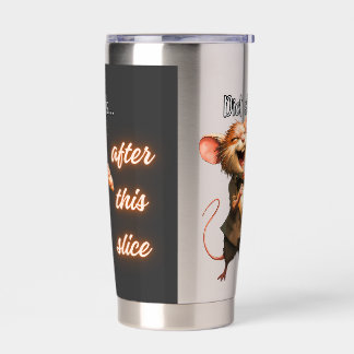 ✨Funny Pizza Diet Mouse Design Insulated Tumbler