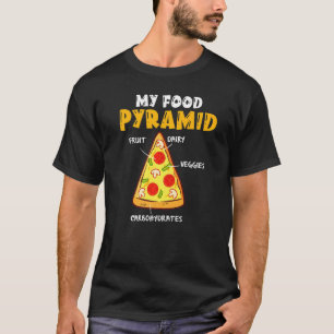 Funny Pizza Fast Food Pie Eater Foodie My Food Py T-Shirt