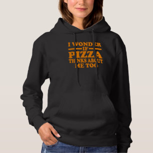 Funny Pizza For Men Women Kids Italian Fast Food Hoodie