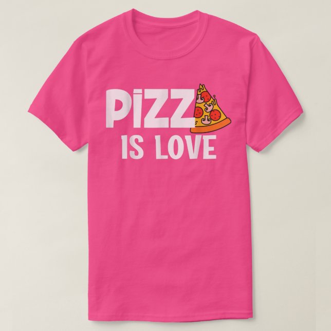 Funny Pizza Is Love Slice Of Heaven 854  T-Shirt (Design Front)