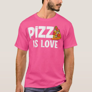Funny Pizza Is Love Slice Of Heaven 854  T-Shirt