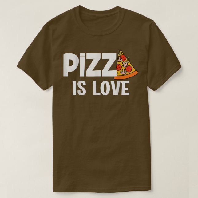 Funny Pizza Is Love Slice of Heaven T-Shirt (Design Front)