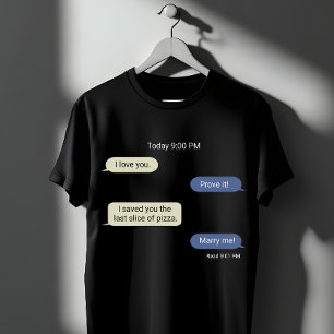 Funny Pizza Love Chat Design T-Shirt