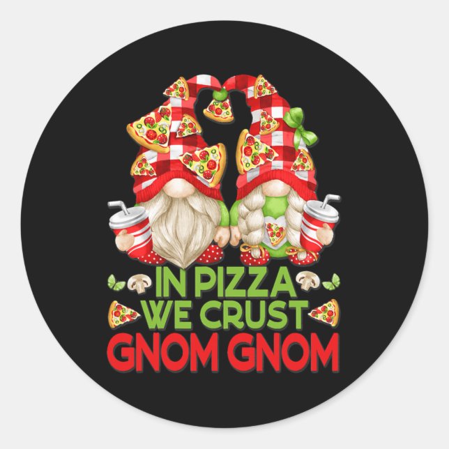 Funny Pizza Lover Gnomes For Women Men In Pizza Classic Round Sticker (Front)