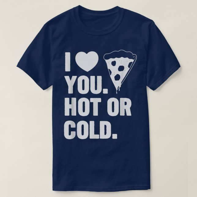 Funny Pizza Lover T-Shirt (Design Front)