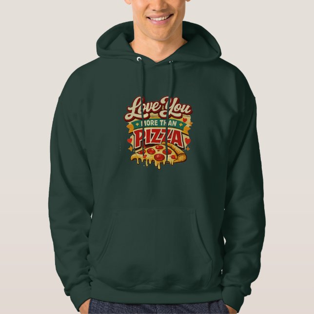 Funny pizza Lover Valentine Shirt -pizza Lover (Front)