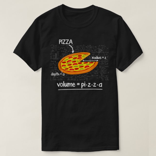 Funny Pizza Math Lovers Fast Food Volume Formula P T-Shirt (Design Front)