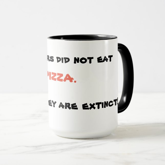 Funny pizza mug (Front Right)