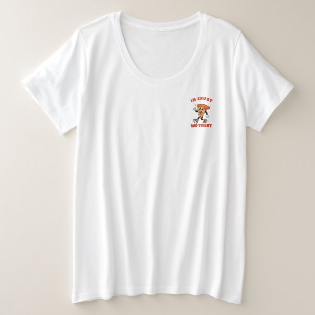 Funny Pizza Shirt – In Crust We Trust Graphic Tee (Design Front)
