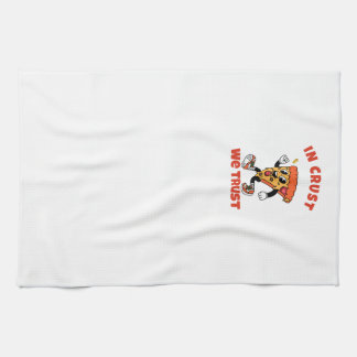 Funny Pizza Shirt – In Crust We Trust Graphic Tee Tea Towel