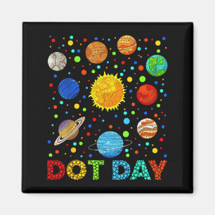 Funny Planets Polka Dot Happy Dot Day Art Student  Magnet