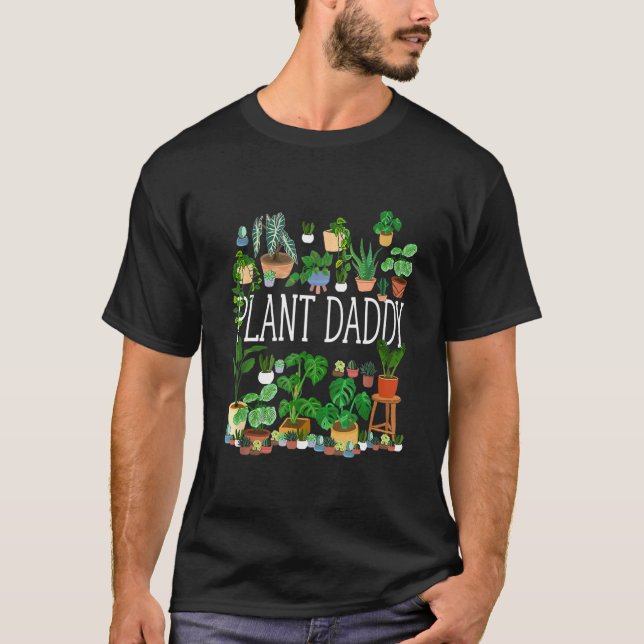 Funny Plant Daddy Leaf Gardening Gardener Dad T-Shirt (Front)