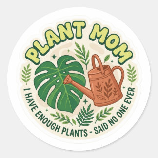 Funny Plant Mum Sticker - Monstera Leaf Garden Hum