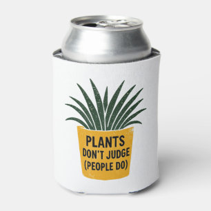 Funny Plants Don't Judge Vintage Ink Stamp Art Can Cooler