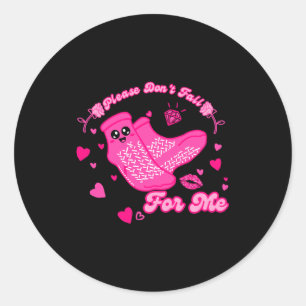 Funny Please Don't Fall For Me Medical Non Slip So Classic Round Sticker