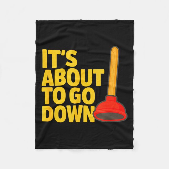 Funny Plumber Art Plumber Pefitters Plunger Humor  Fleece Blanket (Front)