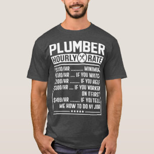 Funny Plumber Hourly Rate Labour Price Chart T-Shirt