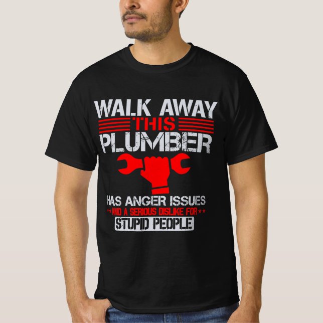 Funny Plumber Plumbing Gift T-Shirt (Front)