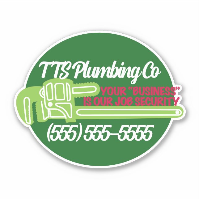 Funny Plumbing Advertising Toilet Humour (Front)