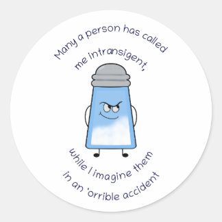 Funny Poem Salty Couplet Stick “'Orrible Accident” Classic Round Sticker