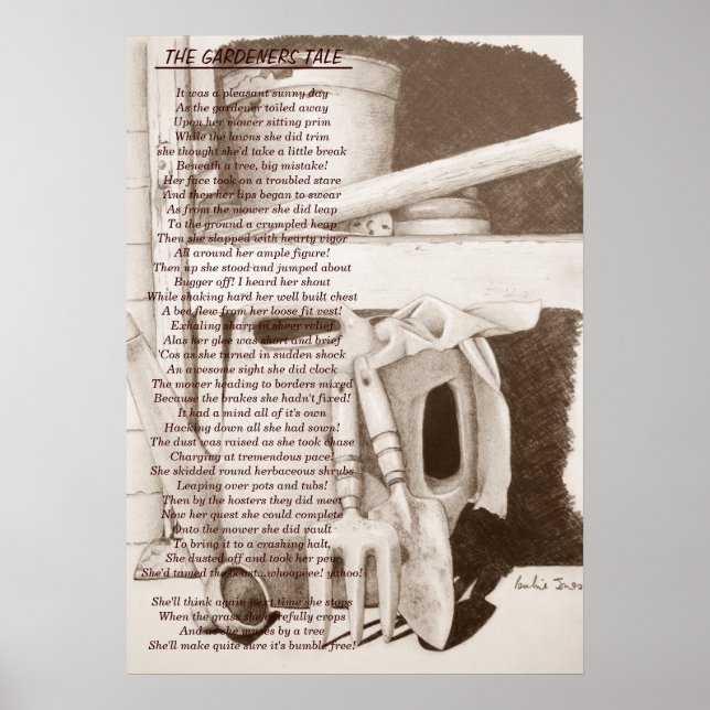 Funny poem still life garden tools for gardeners poster (Front)