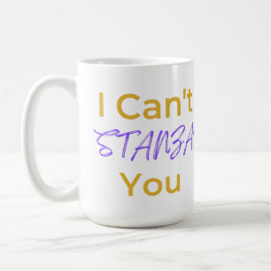 Funny Poetry Pun I Can't STANZA You Literary Coffee Mug