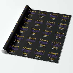Funny Poetry Pun I Can't STANZA You Literary Wrapping Paper