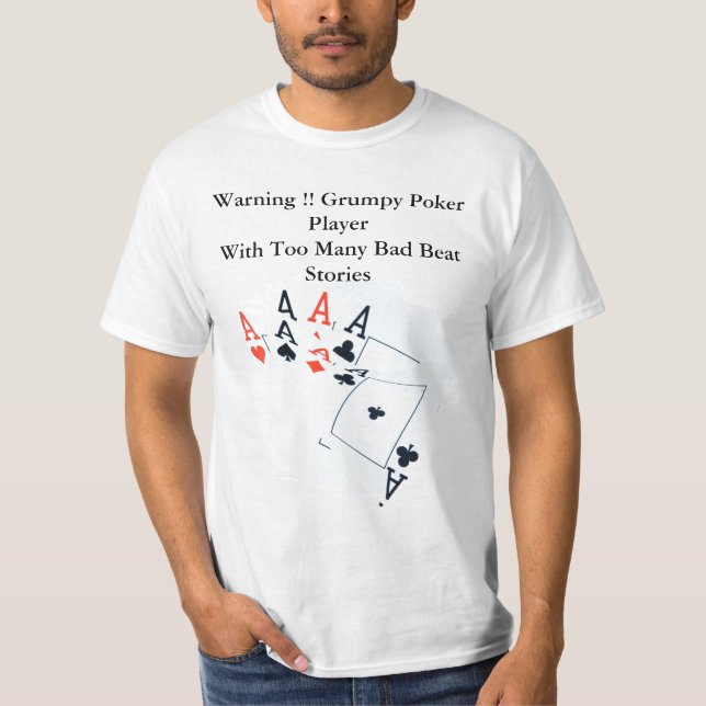 Funny Poker Bad Beat Story, Mens Tshirt (Front)