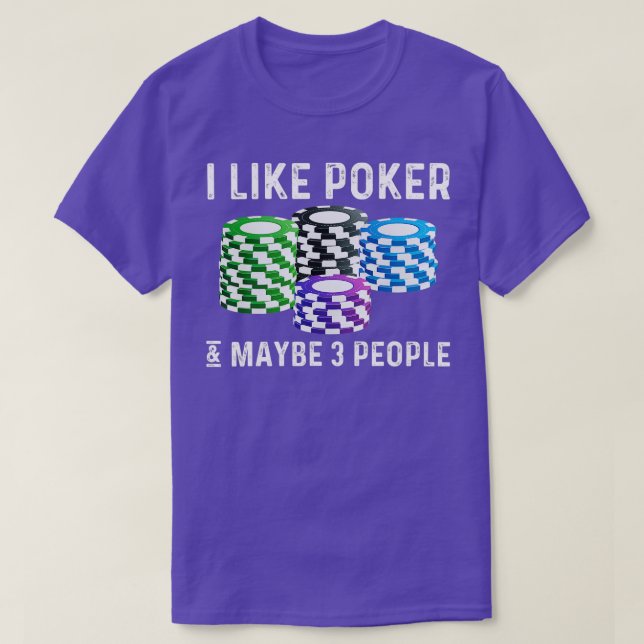 Funny Poker Designs For Men Women Casino Card Game T-Shirt (Design Front)