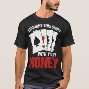 Funny Poker Gift I Teas Holdem Poker Player T-Shirt