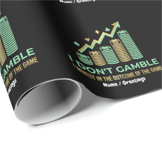 Funny Poker Player Shirt I Invest in the Outcome  Wrapping Paper